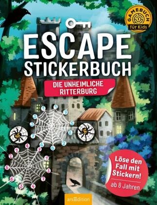 Escape-Stickerbuch - Die unheimliche Ritterburg Ars Edition