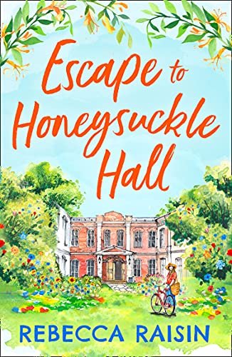 Escape to Honeysuckle Hall Raisin Rebecca