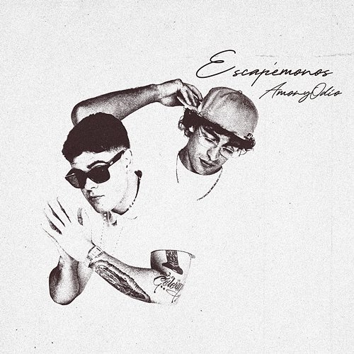 Escapémonos AmoryOdio