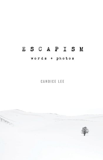 Escapism Lee Candice