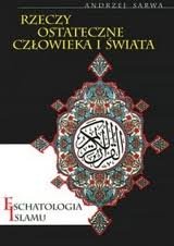 Eschatologia Islamu Sarwa Andrzej Juliusz