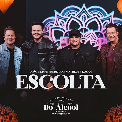 Escolta João Neto, Kauan, Frederico, Matheus