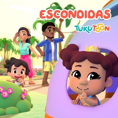 Escondidas TukuToon