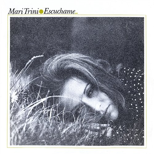 Escúchame Mari Trini