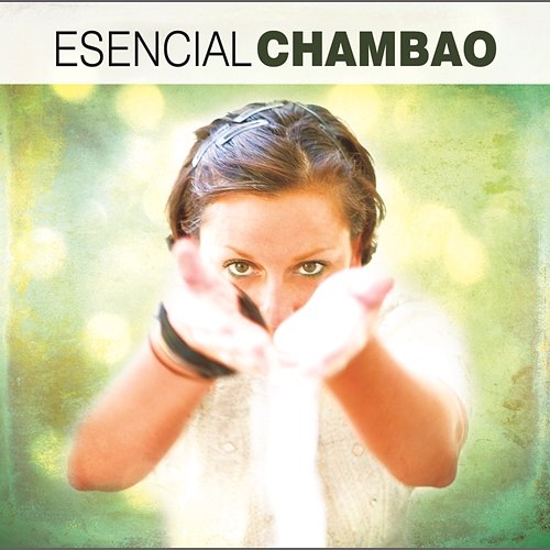Esencial Chambao Chambao