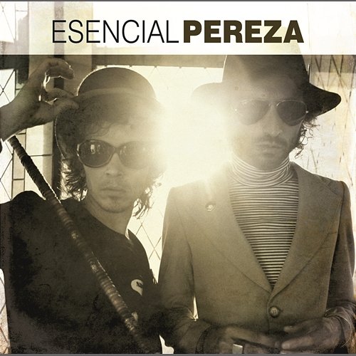 Esencial Pereza Pereza