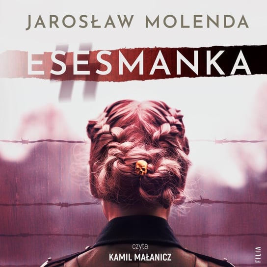 Esesmanka - audiobook Molenda Jarosław