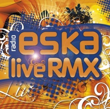Eska Live RMX Various Artists