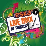Eska Live Rmx By Puoteck. Volume 2 Various Artists
