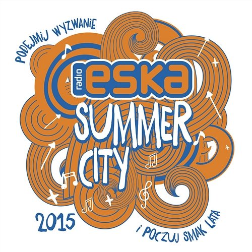 Eska Summer City 2015 Various Artists