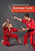 Eskrima Carin Kalweit Karsten, Walter Martin