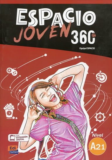 Espacio Joven 360 A2.1. Podręcznik Opracowanie zbiorowe