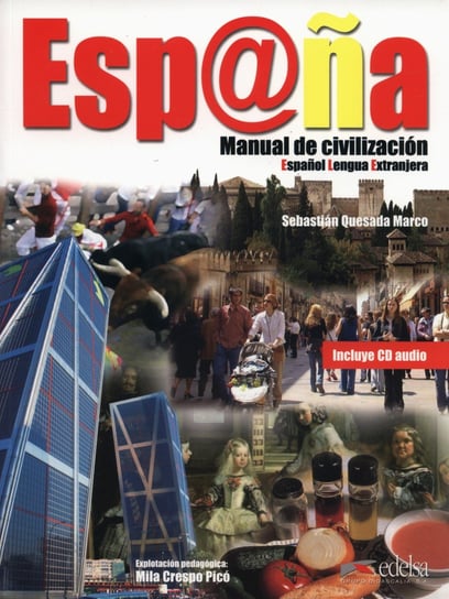 Espana. Manual de civilizatiion + CD Quesada Marco Sebastian