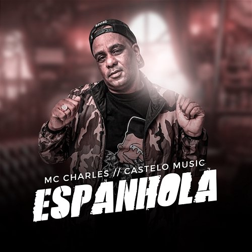 Espanhola Mc Charles & Castelo Music
