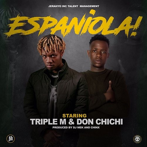Espaniola Triple M feat. Don Chichi