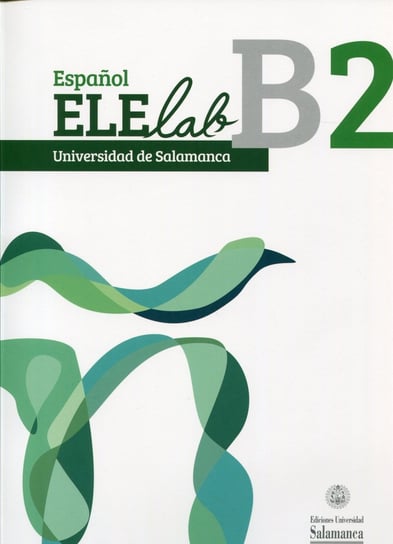 Espanol ele lab B2. Podręcznik + CD Opracowanie zbiorowe