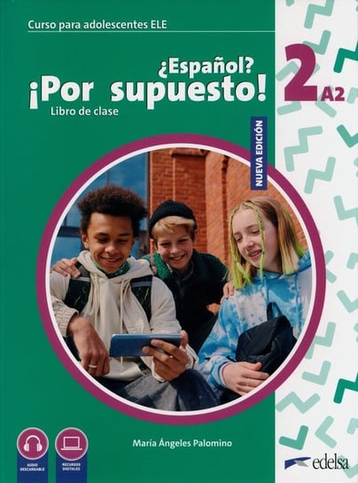 Espanol por supuesto nuevo 2 A2 Podręcznik Palomino Maria Angeles