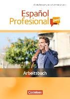 Español Profesional ¡hoy! A1-A2+. Arbeitsbuch mit Lösungsheft Bursgens Gloria, Vicente Alvarez Araceli