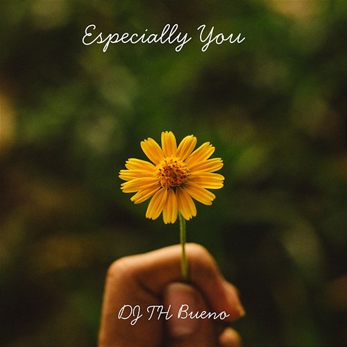 Especially You DJ TH BUENO
