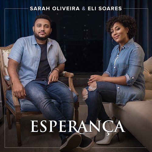 Esperança Sarah Oliveira, Eli Soares