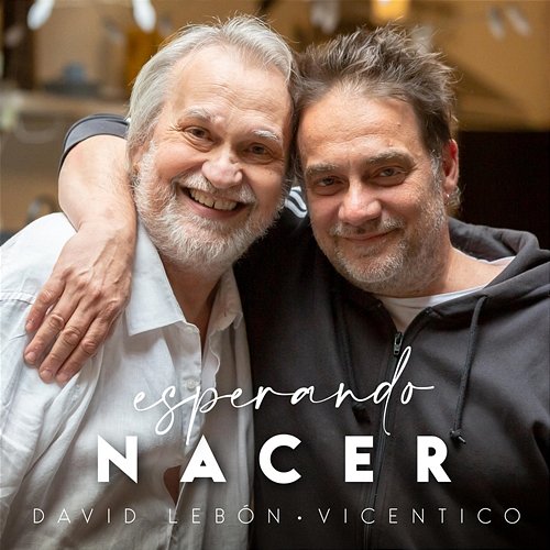 Esperando Nacer David Lebón, Vicentico