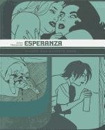 Esperanza: A Love And Rockets Book Hernandez Jaime