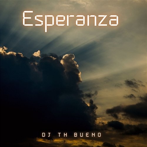 Esperanza DJ TH BUENO