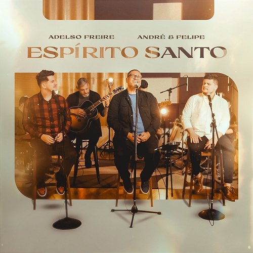 Espírito Santo Adelso Freire & André e Felipe