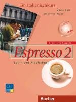 Espresso 2. Erweiterte Ausgabe. Schulbuchausgabe Bali Maria, Rizzo Giovanna