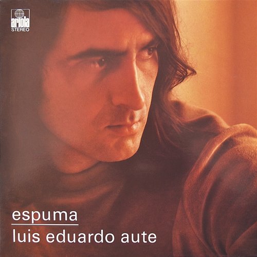 Espuma (Remasterizado) Luis Eduardo Aute