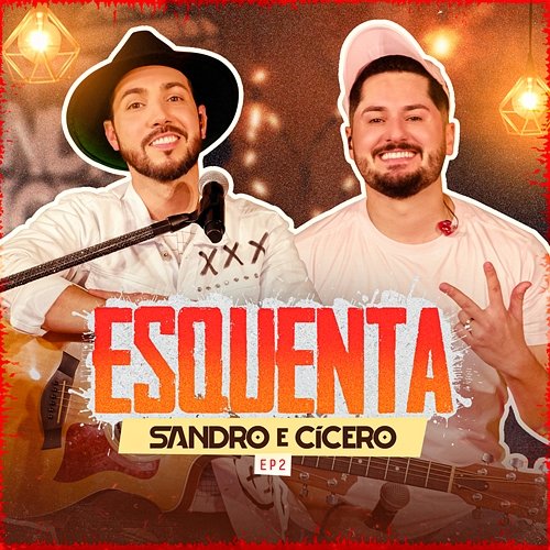 Esquenta SeC - EP 2 (Ao Vivo) Sandro e Cícero