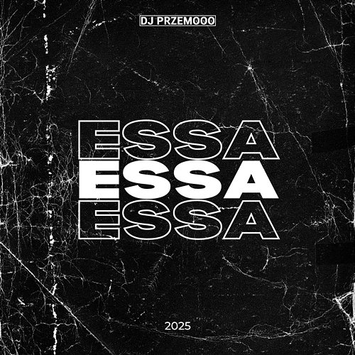ESSA Dj Przemooo