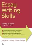 Essay Writing Skills Forsyth Patrick, Connelly Jacqueline