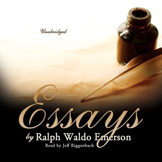 Essays by Ralph Waldo Emerson Emerson Ralph Waldo