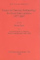 Essays in Classical Archaeology for Eleni Hatzivassiliou 1977-2007 Donna Kurtz
