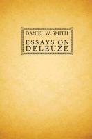 Essays on Deleuze Smith Daniel W.