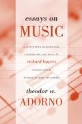 Essays on Music Adorno Theodor
