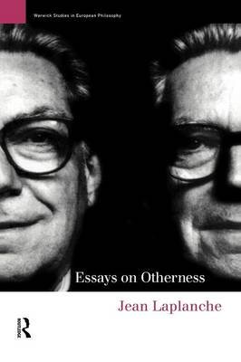 Essays on Otherness Laplanche Jean