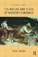 Essays on: The Nature and State of Modern Economics Lawson Tony