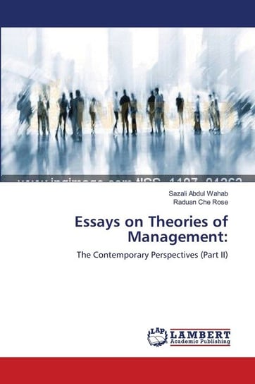 Essays on Theories of Management Abdul Wahab Sazali