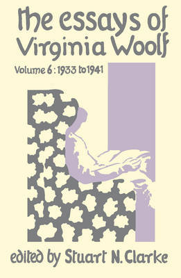 Essays Virginia Woolf Vol.6 Virginia Woolf