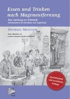 Essen und Trinken nach Magenentfernung Mestrom Herman