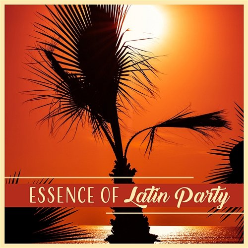 Essence of Latin Party Corp Latino Bar del Mar