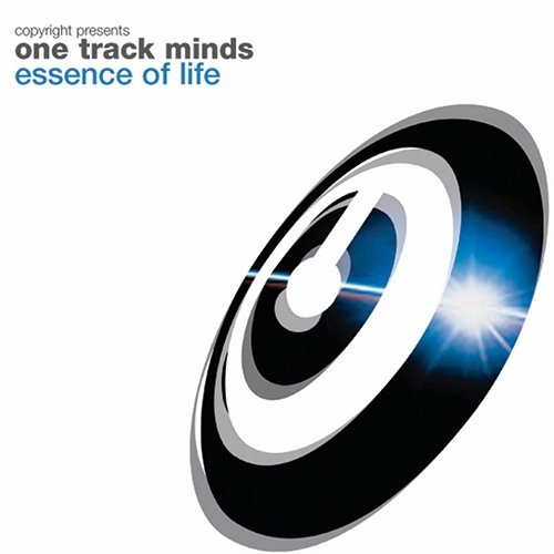 Essence Of Life Copyright Presents One Track Mind