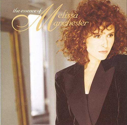 Essence of Melissa Manchester Various Artists