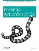 Essential ActionScript 2.0 Moock Colin