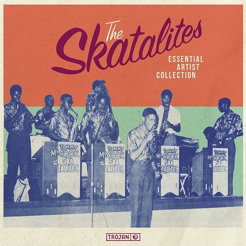 Essential Artist Collection: The Skatalites The Skatalites