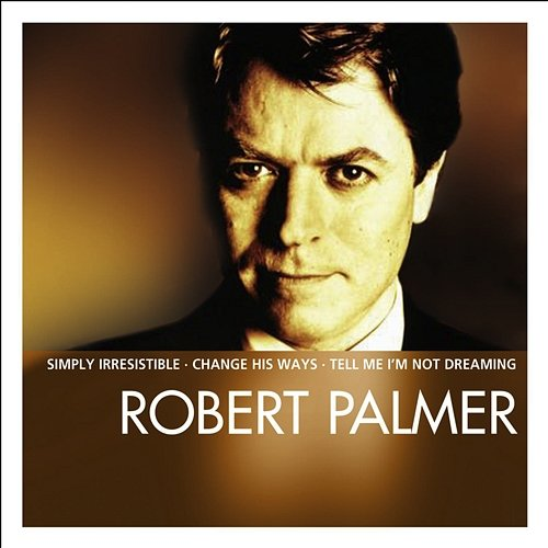 Essential Robert Palmer