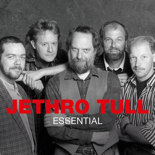 Essential Jethro Tull