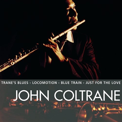 Essential John Coltrane